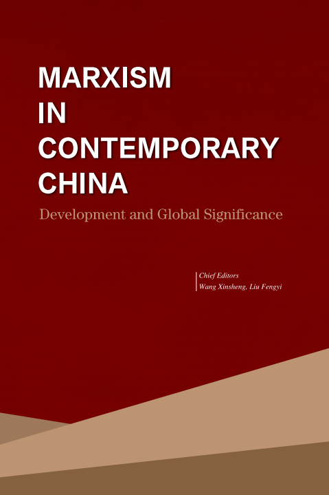 Marxism in Contemporary China: Development and Global Signifigance