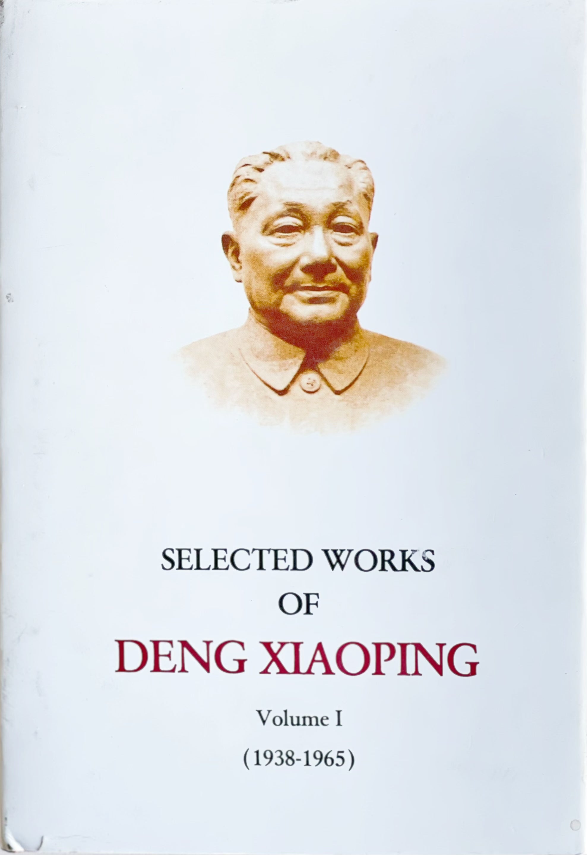 Selected Works of Deng Xiaoping Vol. I – China Books